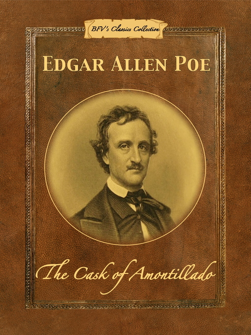 Title details for The Cask of Amontillado by Edgar Allen Poe - Available